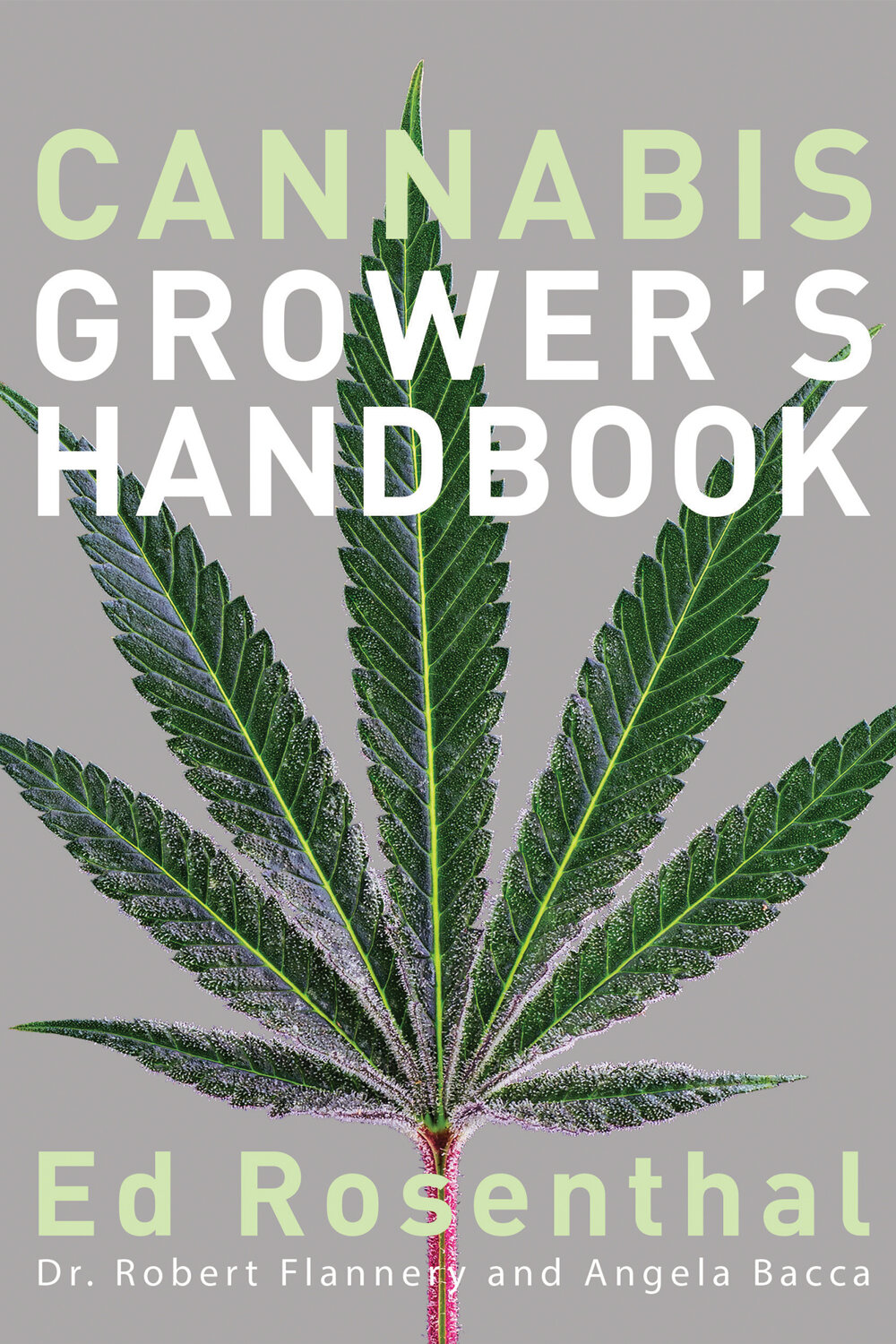 Cannabis Grower’s Handbook